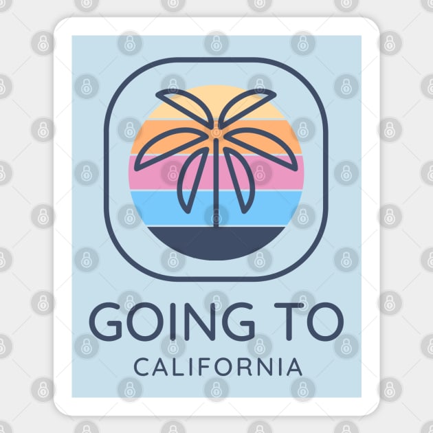 Going to California Sticker by BodinStreet